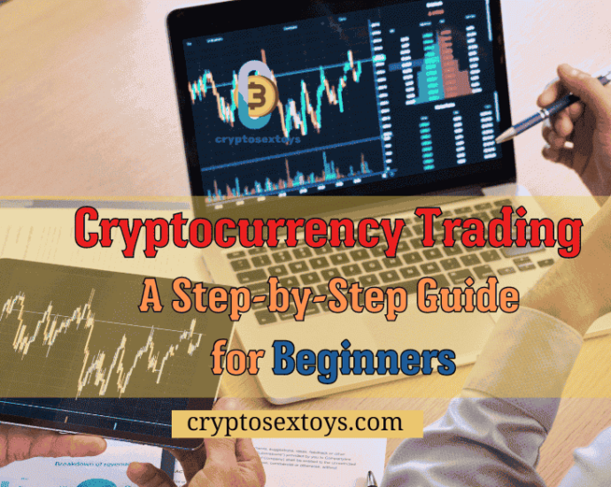 cryptocurrency-trading-a-step-by-step-guide-for-beginners