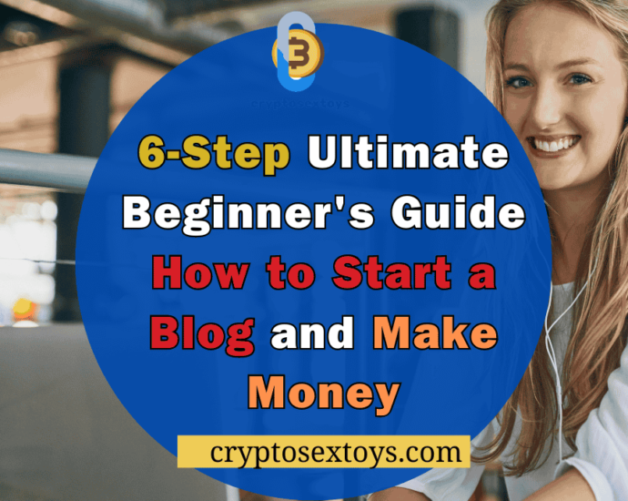 the-6-step-ultimate-beginner's-guide-how-to-start-a-blog-and-make-money-in-2024